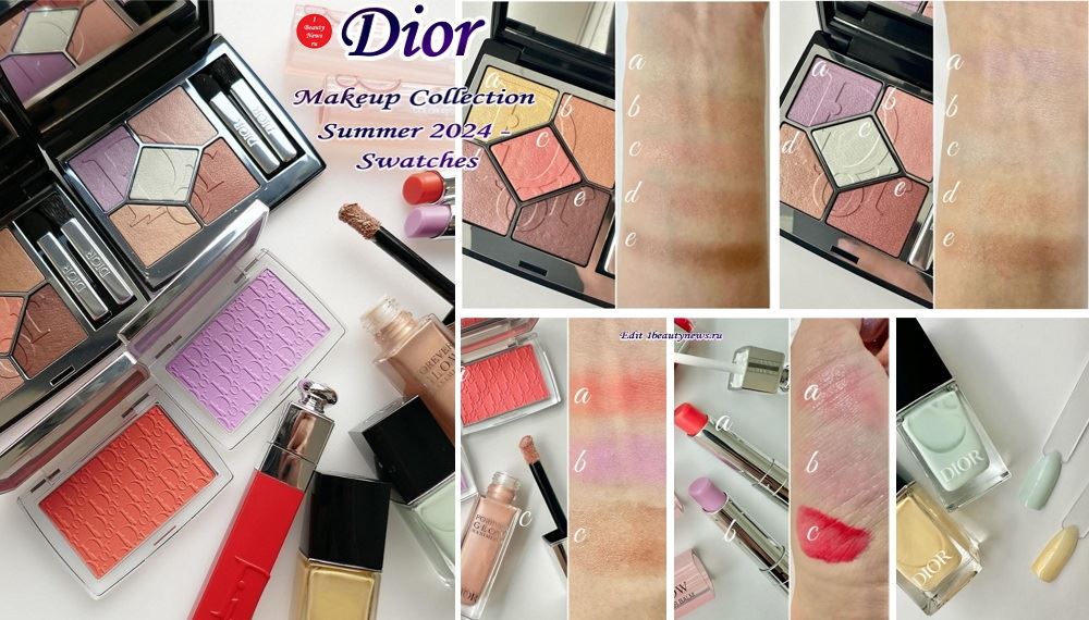 Свотчи летней коллекции макияжа Dior Makeup Collection Summer 2024 - Swatches